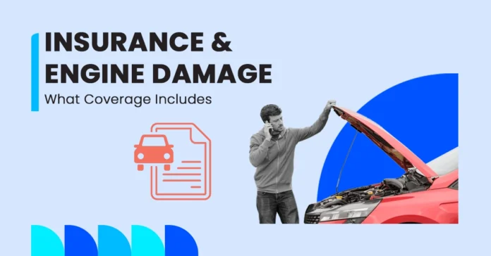 Will Car Insurance Cover Engine Damage full guide featured image