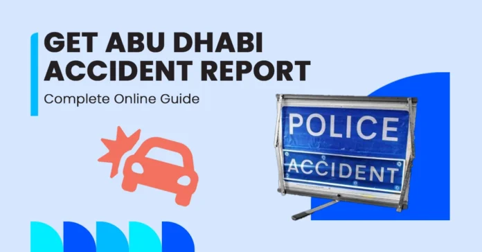 Get Abu Dhabi Accident Report Full Guide Featured Image