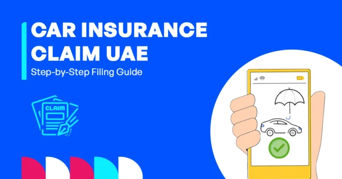 Submit a Car Insurance Claim in the UAE