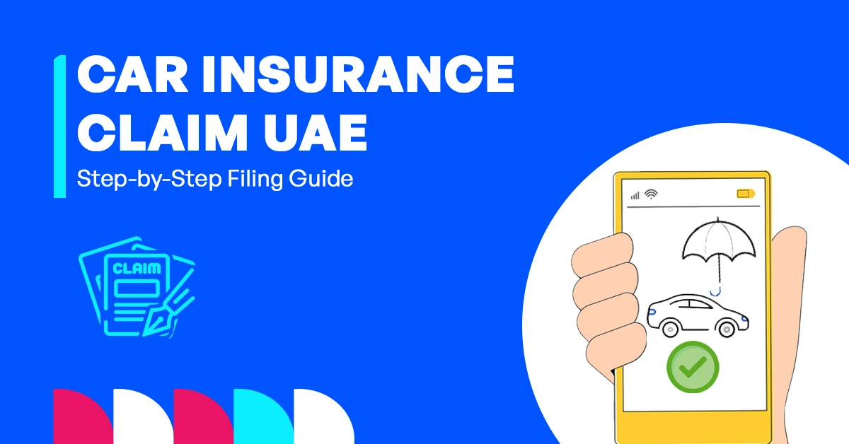 Submit a Car Insurance Claim in the UAE