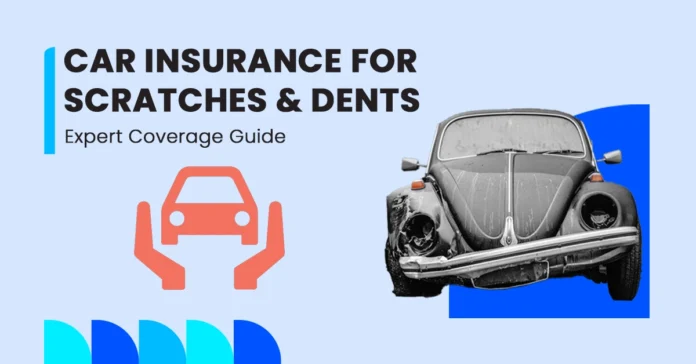 does car insurance cover scratches