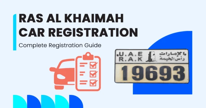 Car Registration in Ras al Khaimah Full Guide Featured Image