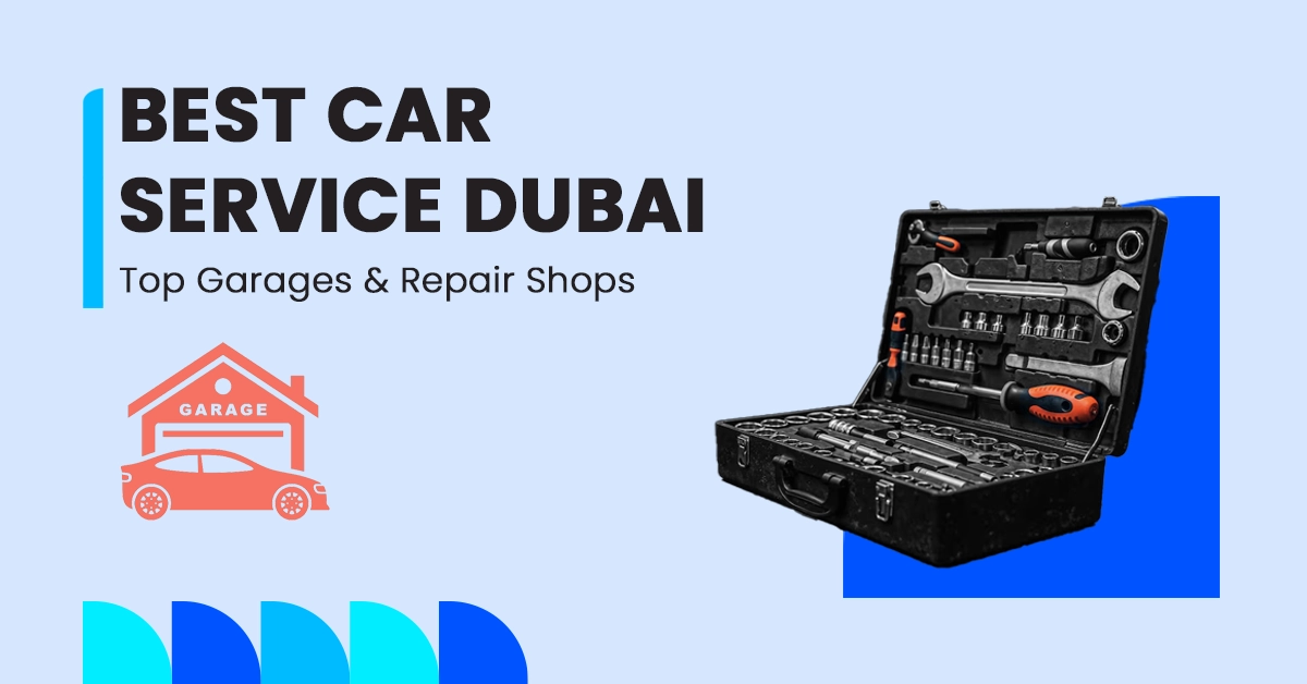 A thorough list of car service center Dubai
