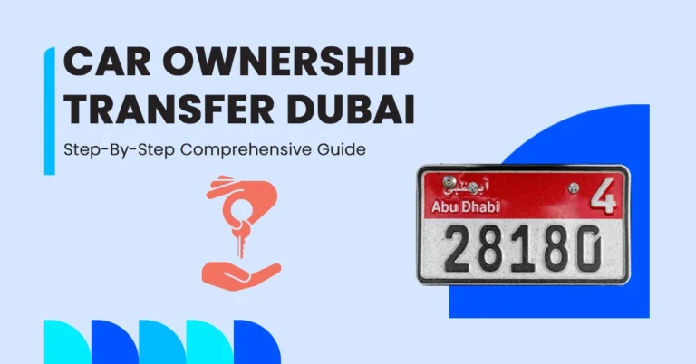 How to Transfer Car Ownership in UAE Full Guide Featured Image