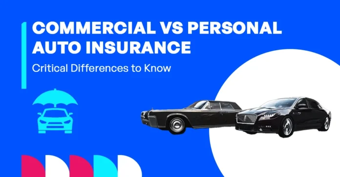 Difference between Commercial and Personal Auto Insurance Full Guide Featured Image