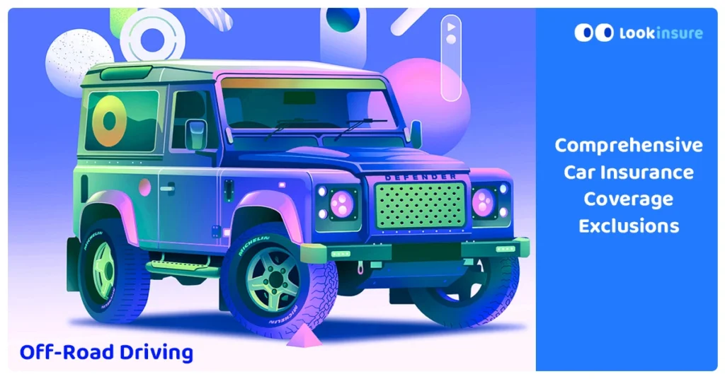 Comprehensive Car Insurance Coverage Exclusions