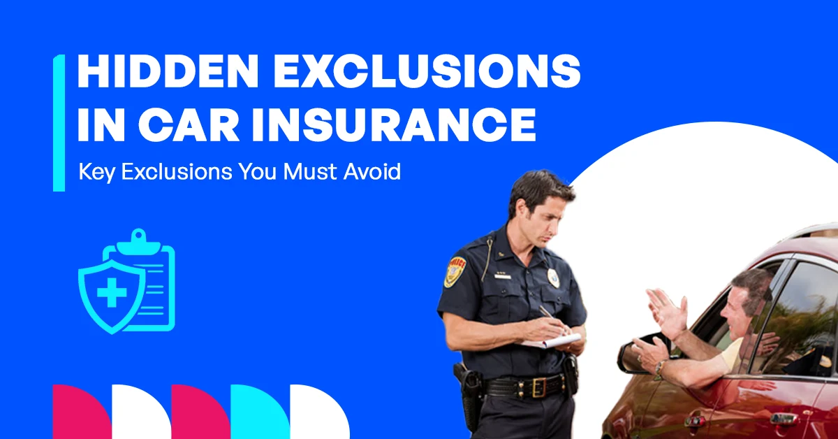 Car Insurance Exclusions Full Guide Featured Image