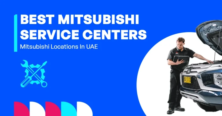 Get to know all Mitsubishi service centers in UAE