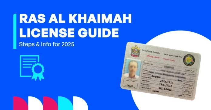 Driving License in Ras Al Khaimah Full Guide Featured Image