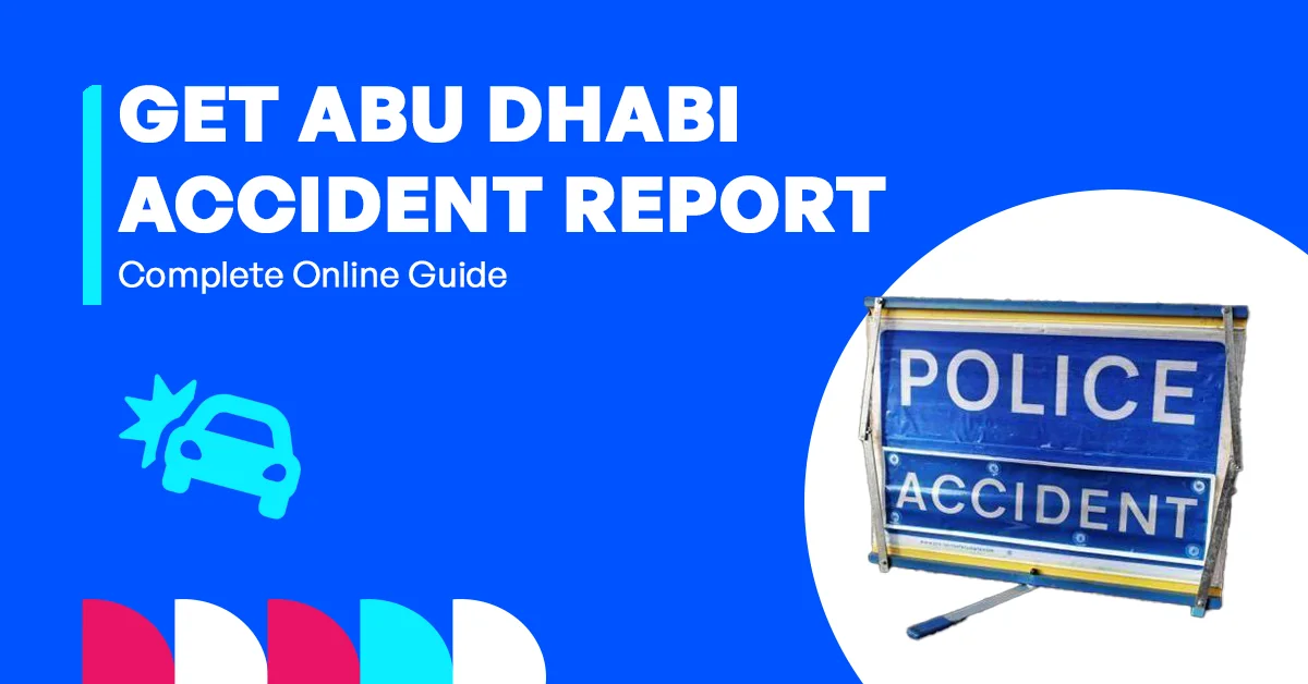Get Abu Dhabi Accident Report Full Guide Featured Image