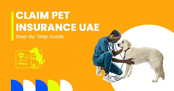how to claim pet insurance in uae step by step