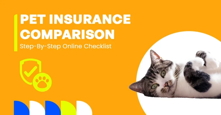 Step-by-Step Pet Insurance Online Comparison Checklist
