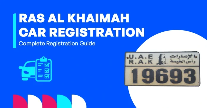 Car Registration in Ras al Khaimah Full Guide Featured Image