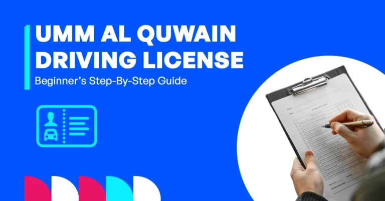 Guide to Driving License in Umm Al Quwain Full Guide Featured Image
