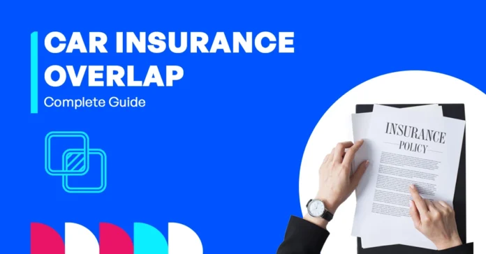 An image illustrating car insurance overlap—two active policies on the same car with duplicate coverage icons and matching dates on a calendar.