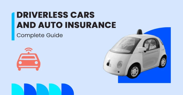 driverless_cars_auto_insurance An image showing how driverless cars are changing auto insurance