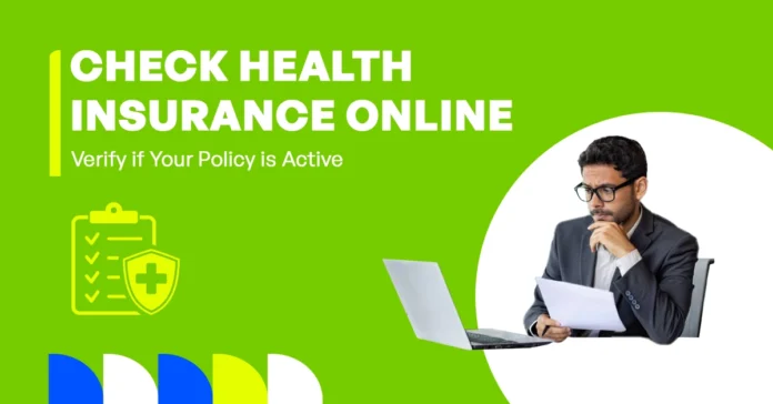 The image shows how to check if your health insurance is active online.