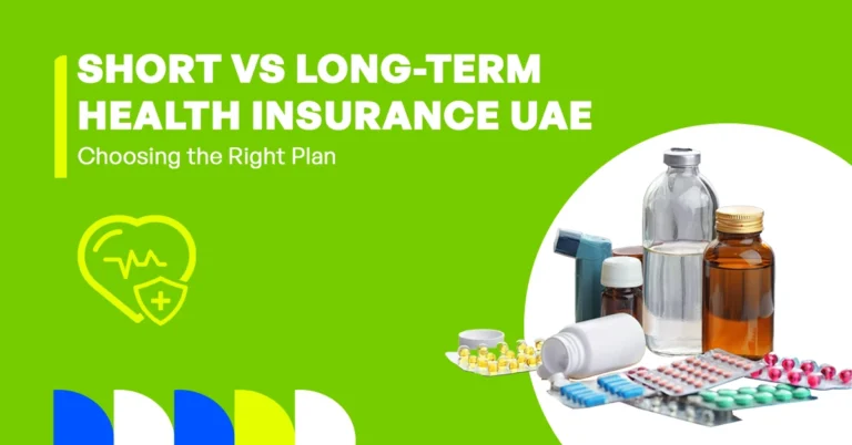 The image shows a comparison between short-term and long-term health insurance in the UAE and how to choose between them.