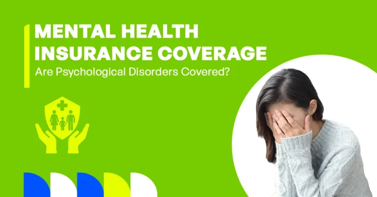 The image shows whether health insurance covers psychological disorders.
