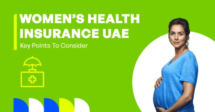 The image shows key points to consider when buying health insurance for women in the UAE.