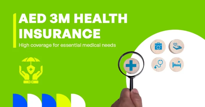 This image shows AED 3 million health insurance coverage and its key benefits.