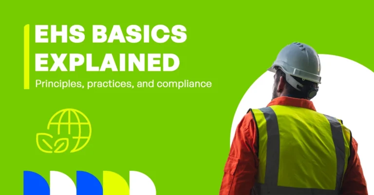 The image shows an overview of EHS principles, practices, and compliance standards.