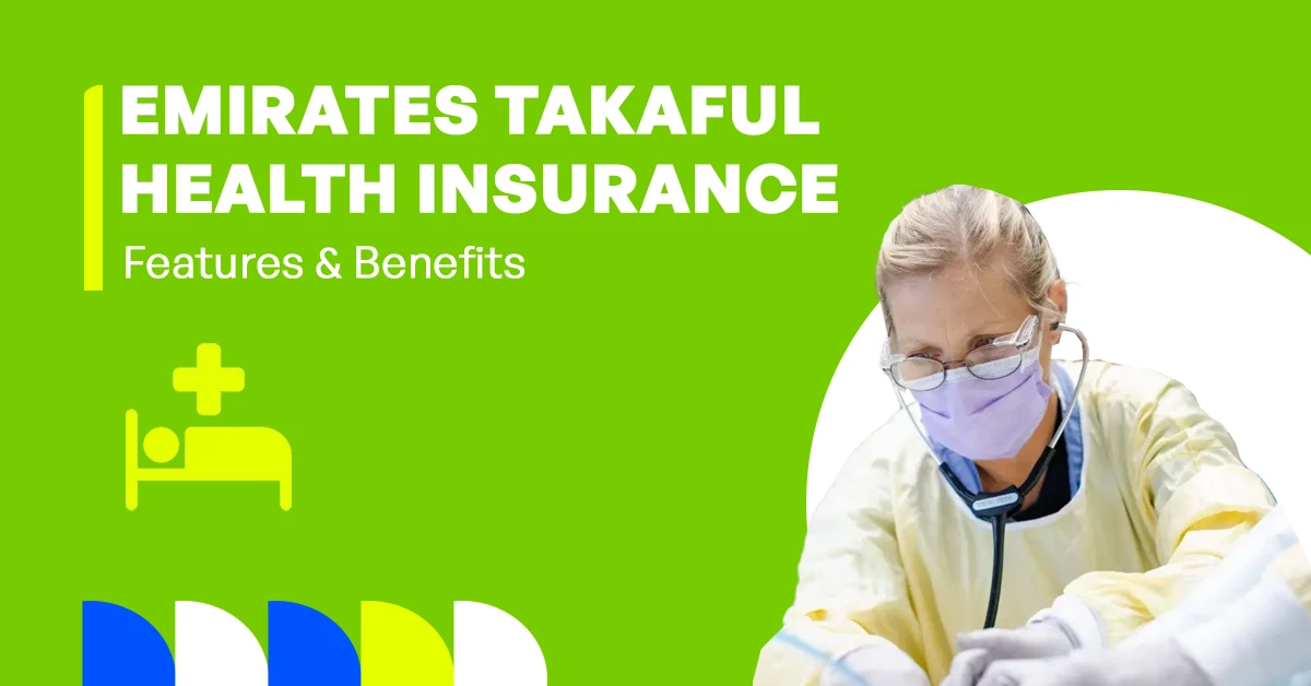 The image shows the 2026 features and benefits of Emirates Takaful health insurance.