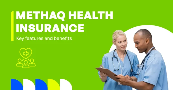 The image shows the key features and benefits of Methaq Takaful Insurance Company health insurance.