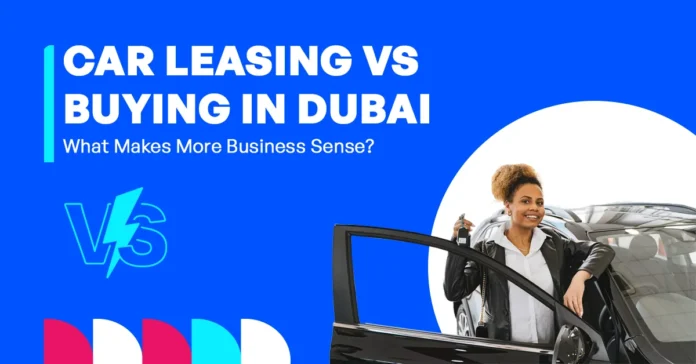 image show Car Leasing vs Buying in Dubai