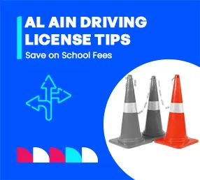 Al Ain Driving License 2026 Guide to Reduce School Fees