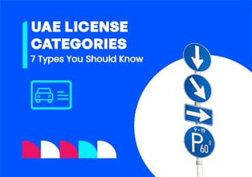 UAE Driving License Categories 2026: Everything You Need to Know